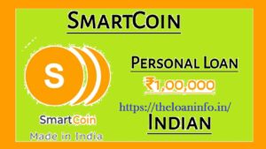 Read more about the article Smart coin Loan Kaise Le -Smart Coin Instant Personal loan app