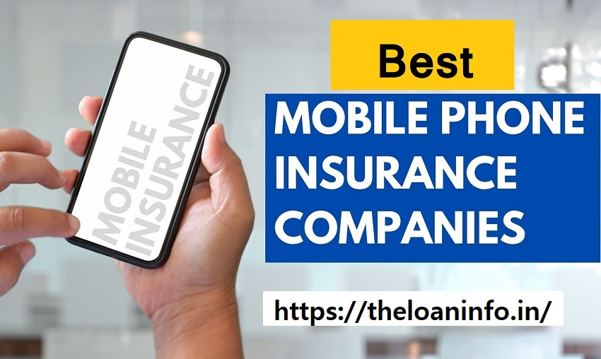You are currently viewing भारत में सर्वश्रेष्ठ मोबाइल बीमा कंपनी 2023 | Best Mobile Insurance Company in India in Hindi