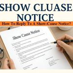 Show Cause Notice क्या है और इसका जवाब कैसे दें – Step-by-Step गाइड