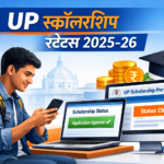 UP Scholarship Status 2025-26 Check Online